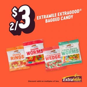 2/$3 EXTRAMILE EXTRAGOOD® BAGGED CANDY Discount valid on multiples of two.